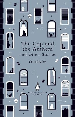The Cop and the Anthem and Other Stories - O. Henry - cover