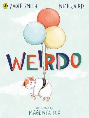 Weirdo - Zadie Smith,Nick Laird - cover