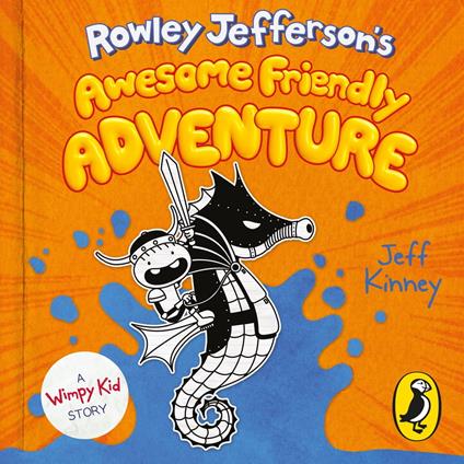 Rowley Jefferson's Awesome Friendly Adventure