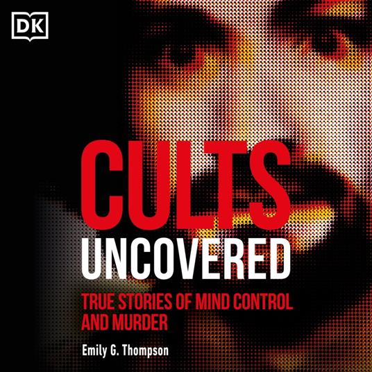 Cults Uncovered