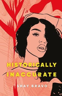 Historically Inaccurate - Shay Bravo - cover