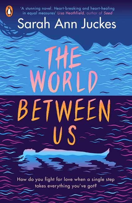 The World Between Us - Sarah Ann Juckes - ebook