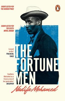 The Fortune Men: Shortlisted for the Costa Novel Of The Year Award - Nadifa Mohamed - cover
