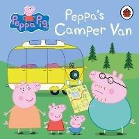 Peppa Pig: Peppa's Camper Van - Peppa Pig - cover