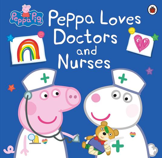 Peppa Pig: Peppa Loves Doctors and Nurses - Peppa Pig - ebook