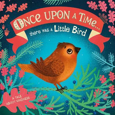 Once Upon A Time...there was a Little Bird - DK - cover