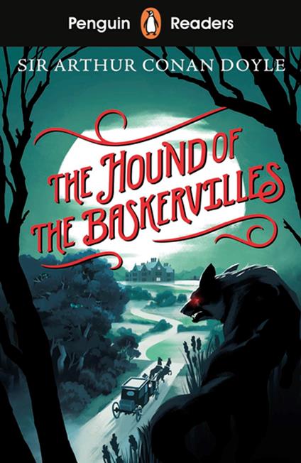 Penguin Readers Starter Level: The Hound of the Baskervilles (ELT Graded Reader) - Conan Doyle Arthur - ebook