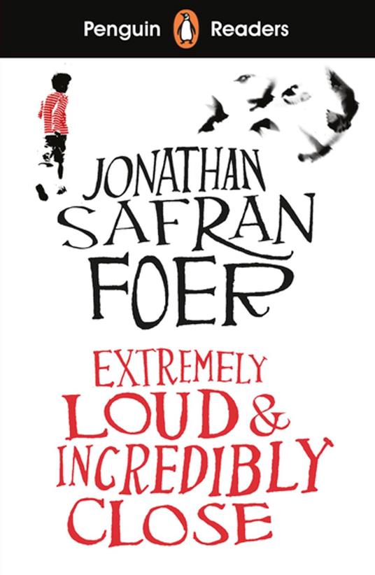 Penguin Readers Level 5: Extremely Loud and Incredibly Close (ELT Graded Reader) - Jonathan Safran Foer - ebook