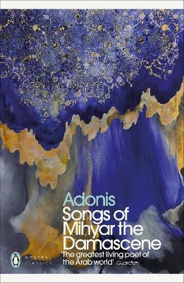 Songs of Mihyar the Damascene - Adonis - cover