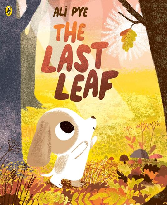 The Last Leaf - Ali Pye - ebook