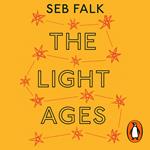 The Light Ages