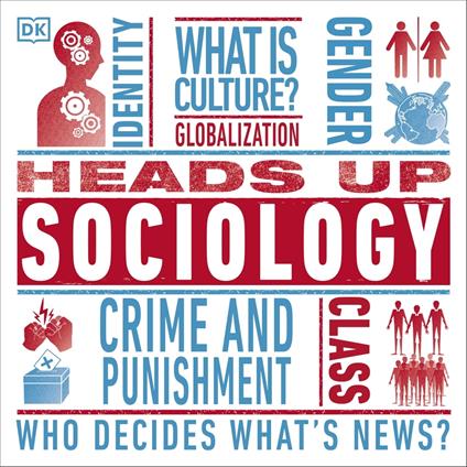Heads Up: Sociology