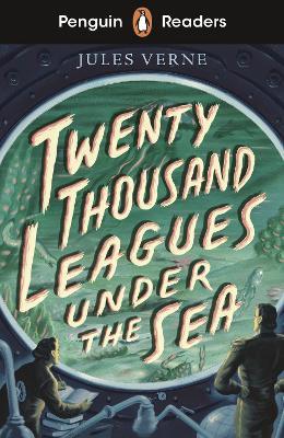 Penguin Readers Starter Level: Twenty Thousand Leagues Under the Sea (ELT Graded Reader) - Jules Verne - cover