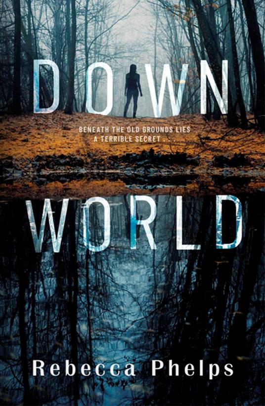 Down World - Rebecca Phelps - ebook
