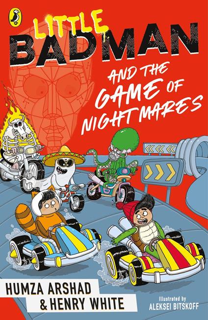 Little Badman and the Game of Nightmares - Humza Arshad,Henry White - ebook
