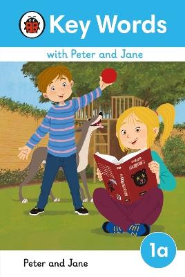 Key Words with Peter and Jane Level 1a – Peter and Jane - Ladybird - cover