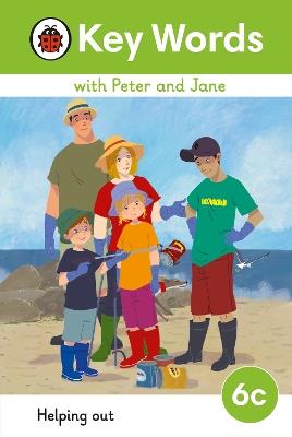 Key Words with Peter and Jane Level 6c – Helping Out - Ladybird - cover