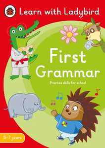 Libro in inglese First Grammar: A Learn with Ladybird Activity Book 5-7 years: Ideal for home learning (KS1) Ladybird
