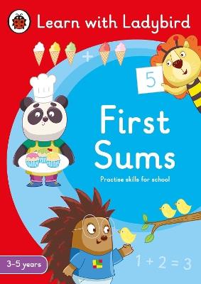 First Sums: A Learn with Ladybird Activity Book 3-5 years: Ideal for home learning (EYFS) - Ladybird - cover