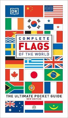Complete Flags of the World: The Ultimate Pocket Guide - DK - cover
