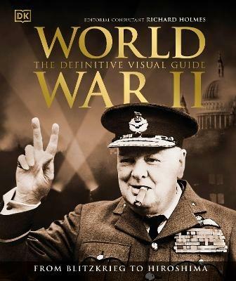 World War II The Definitive Visual Guide - DK - cover