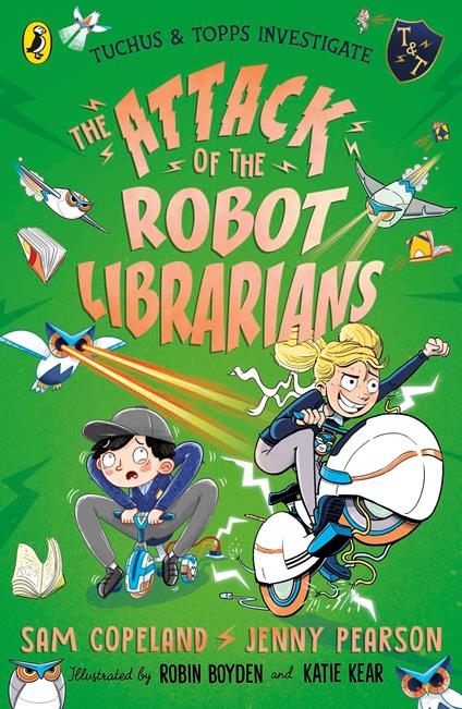 The Attack of the Robot Librarians - Sam Copeland,Jenny Pearson,Robin Boyden,Katie Kear - ebook