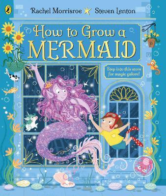 How to Grow a Mermaid - Rachel Morrisroe - cover