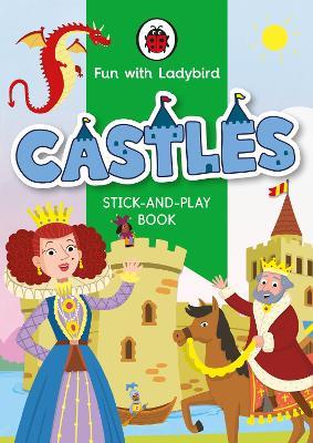 Fun With Ladybird: Stick-And-Play Book: Castles - Ladybird - cover