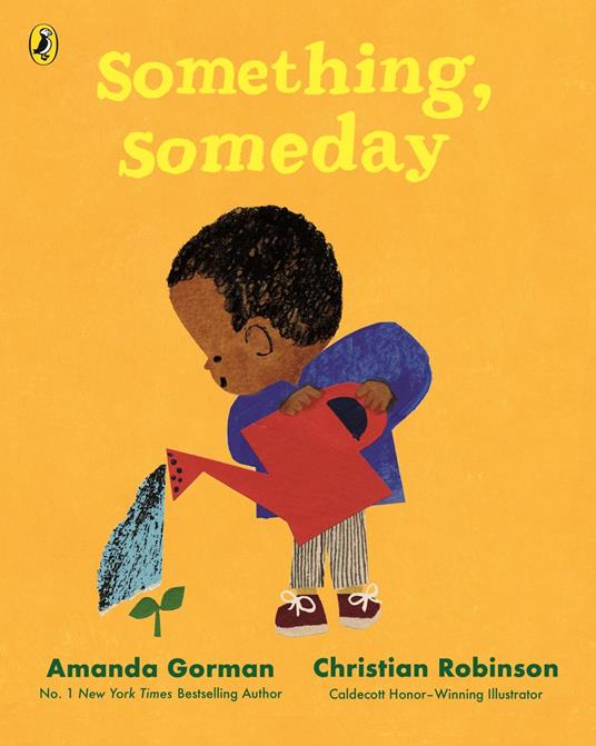 Something, Someday - Amanda Gorman,Christian Robinson - ebook