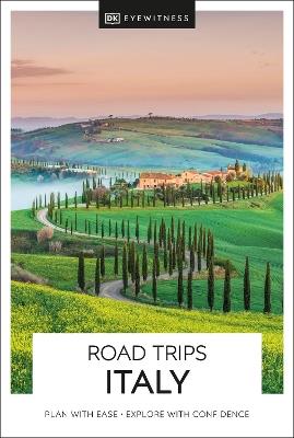 DK Eyewitness Road Trips Italy - DK Eyewitness - cover