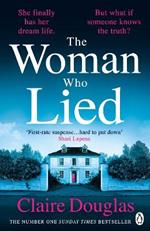 The Woman Who Lied: From the Sunday Times bestselling author of The Couple at No 9