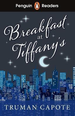 Penguin Readers Level 4: Breakfast at Tiffany's (ELT Graded Reader) - Truman Capote - cover