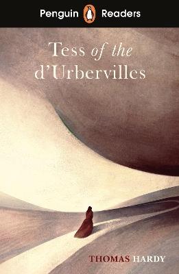 Penguin Readers Level 6: Tess of the D'Urbervilles (ELT Graded Reader) - Thomas Hardy - cover