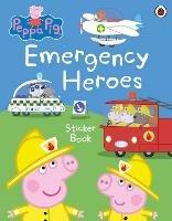 Libro in inglese Peppa Pig: Emergency Heroes Sticker Book  - Peppa Pig