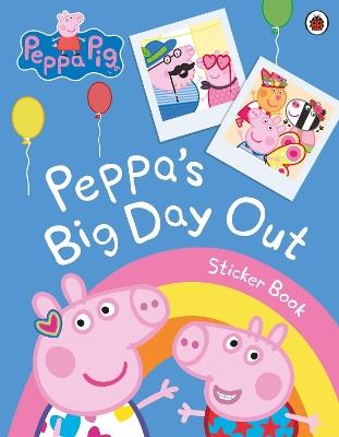 Peppa Pig: Peppa's Big Day Out Sticker Scenes Book - Peppa Pig - cover