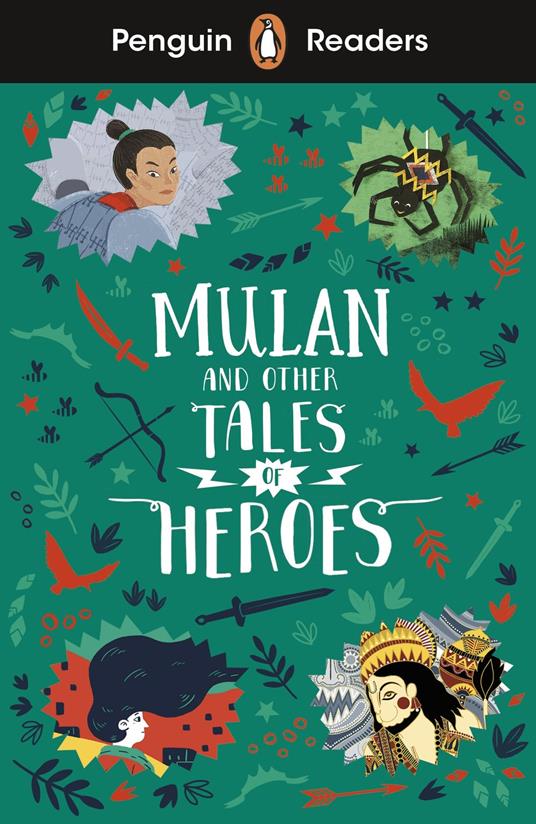 Penguin Readers Level 2: Mulan and Other Tales of Heroes (ELT Graded Reader) - Penguin Books - ebook