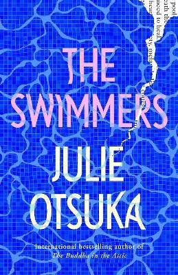 The Swimmers - Julie Otsuka - cover