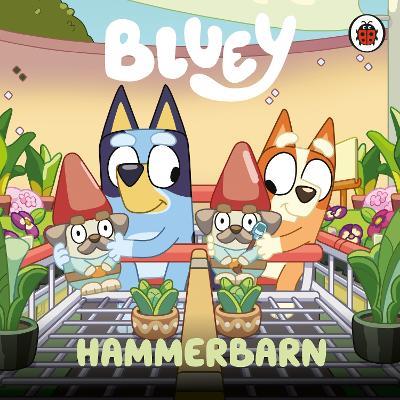 Bluey: Hammerbarn - Bluey - cover