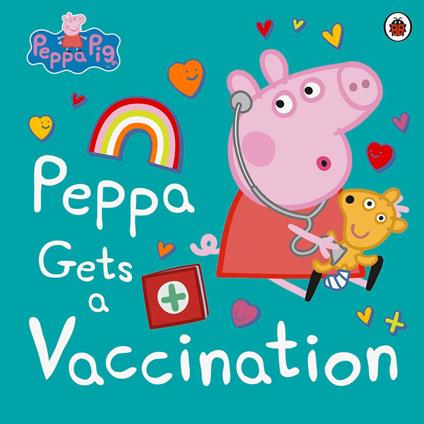 Peppa Pig: Peppa Gets a Vaccination - Peppa Pig - ebook