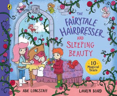 The Fairytale Hairdresser and Sleeping Beauty - Abie Longstaff - cover