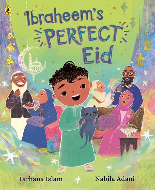 Ibraheem’s Perfect Eid - Farhana Islam,Nabila Adani - ebook