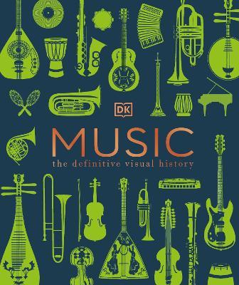 Music: The Definitive Visual History - DK - cover