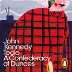 A Confederacy of Dunces