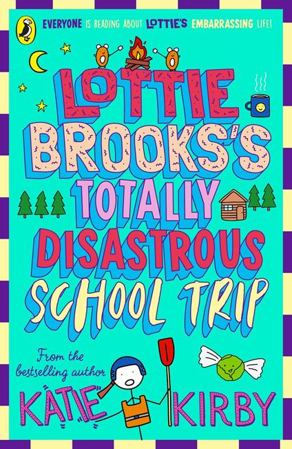 Lottie Brooks's Totally Disastrous School-Trip - Katie Kirby - ebook