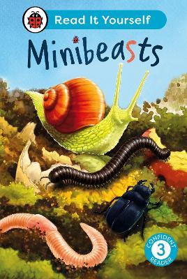 Minibeasts: Read It Yourself - Level 3 Confident Reader - Ladybird - cover