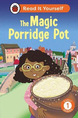 The Magic Porridge Pot: Read It Yourself - Level 1 Early Reader - Ladybird - cover