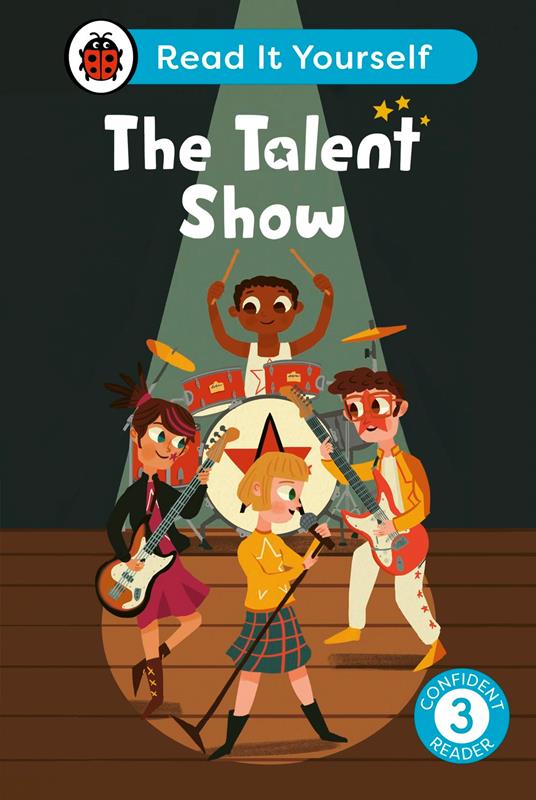The Talent Show: Read It Yourself - Level 3 Confident Reader - Ladybird - ebook