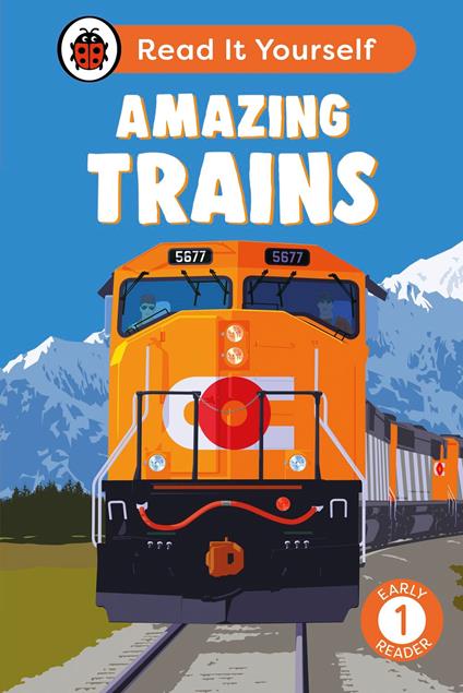 Amazing Trains: Read It Yourself - Level 1 Early Reader - Ladybird - ebook