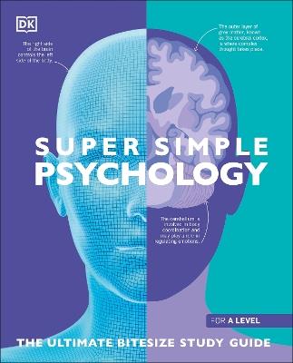 Super Simple Psychology: The Ultimate Bitesize Study Guide - DK - cover