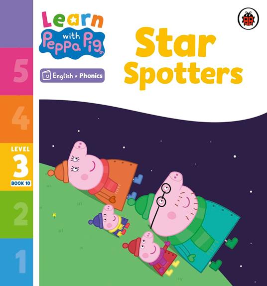 Learn with Peppa Phonics Level 3 Book 10 – Star Spotters (Phonics Reader) - Peppa Pig - ebook